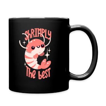 Shrimp Spruch Garnelen Wortwitz Krabben Wortspiel - Tasse einfarbig - Schwarz - Rechts