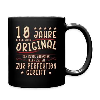 18. Geburtstag Geschenk 18 Jahre Spruch - Tasse einfarbig - Schwarz - Rechts