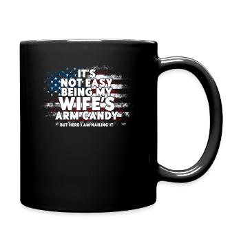 ES IST NICHT EINFACH, DAS ARMBONBON MEINER FRAU ZU SEIN - Tasse einfarbig - Schwarz - Rechts
