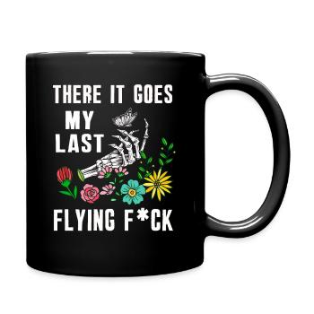 There It Goes My Last Flying F - Full Colour Mug - black - Right