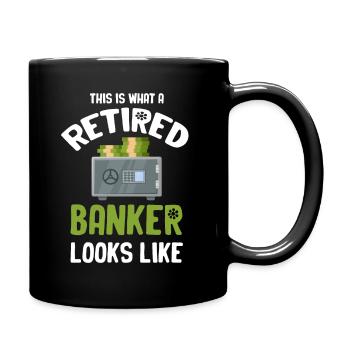 So Sieht Ein Pensionierter Banker Aus Teller - Tasse einfarbig - Schwarz - Rechts