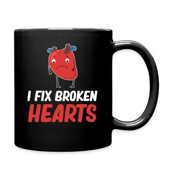 Ich Repariere Gebrochene Herzen. Lustiger - Tasse einfarbig - Schwarz - Rechts
