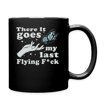 There It Goes My Last Flying F - Full Colour Mug - black - Right