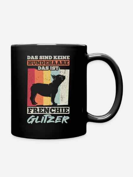 Frenchie Gassi Hundefan Hundebesitzer Hund Hundeli - Tasse einfarbig - Schwarz