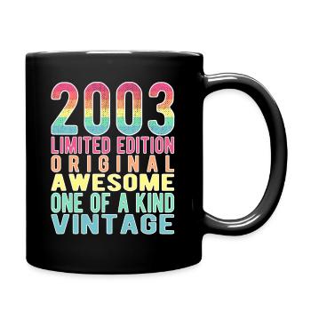 Limited Edition Since 2003 Birthday Vintage 2003 - Full Colour Mug - black - Right