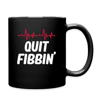 Quit Fibbin' Lustiger Kardiologe Medizinischer - Tasse einfarbig - Schwarz - Rechts