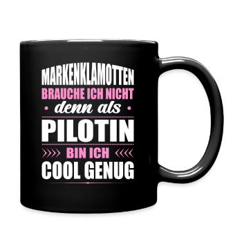 Markenklamotten Brauche Ich Nicht Pilotin - Tasse einfarbig - Schwarz - Rechts