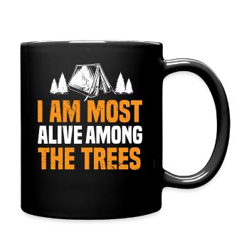 Je suis le plus vivant parmi les arbres. - Mug uni - noir - Droite