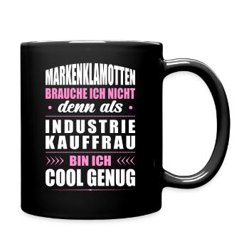 Markenklamotten Ich Nicht Industriekauffrau Büro - Tasse einfarbig - Schwarz - Rechts