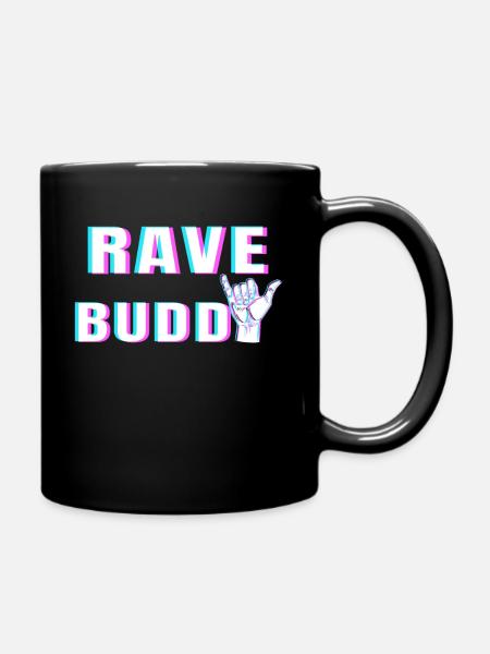 RAVE BUDDY - Full Colour Mug - black