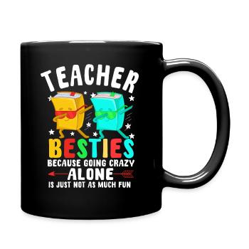 Les meilleurs amis des enseignants parce qu’ils deviennent fous - Mug uni - noir - Droite