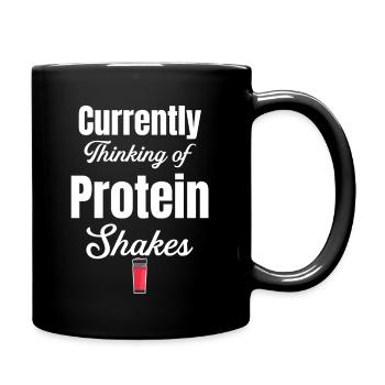 Denken Sie Derzeit An Proteinshakes Exercise - Tasse einfarbig - Schwarz - Rechts