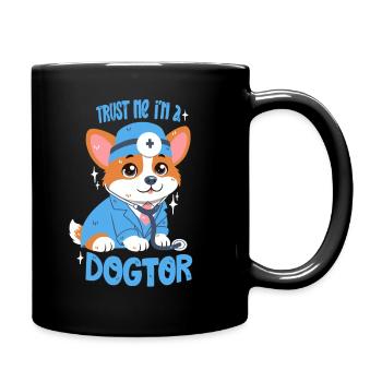 Trust Me I'm A Dogtor - Tasse einfarbig - Schwarz - Rechts
