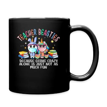 Les meilleurs amis des enseignants parce qu’ils deviennent fous - Mug uni - noir - Droite