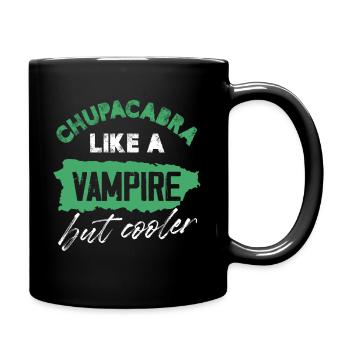 Chupacabra Like A Vampire But Cooler Cryptozoology - Tasse einfarbig - Schwarz - Rechts