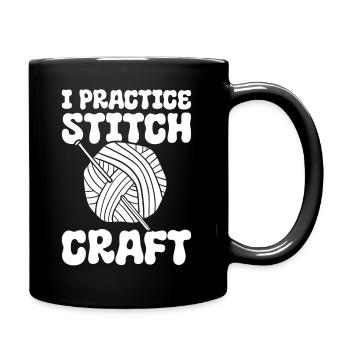 I Practice Stitch Craft Stricker - Tasse einfarbig - Schwarz - Rechts