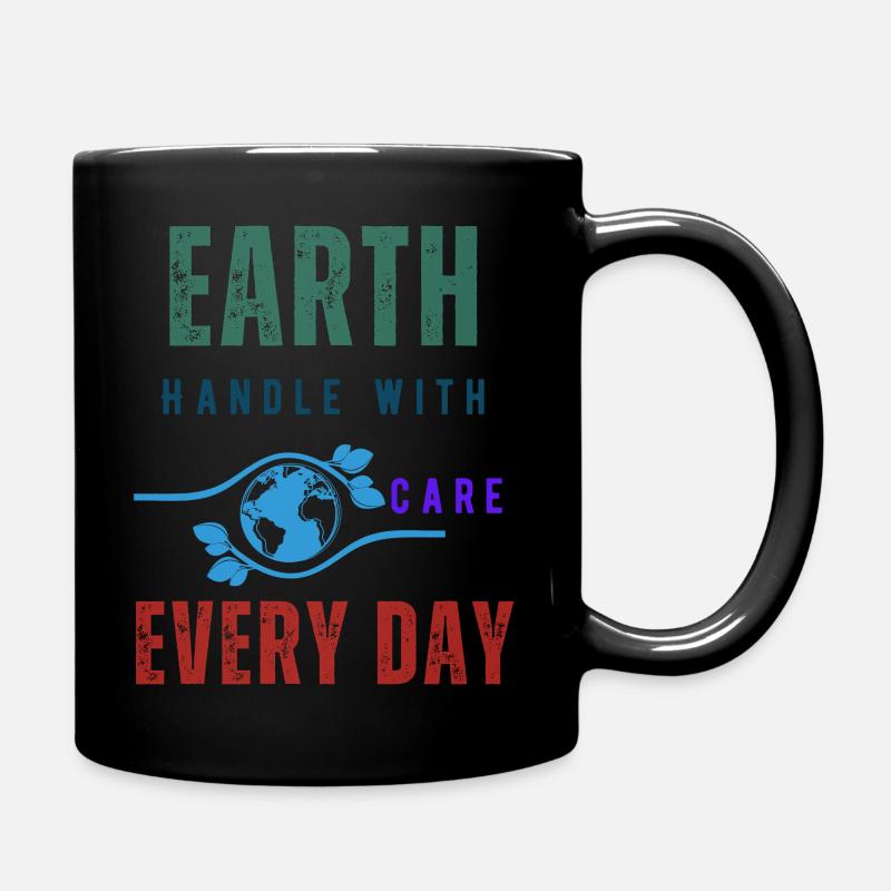 Earth Handle With Care Everyday - Mug uni - noir