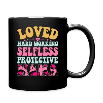 Mama Muttertag geliebt, selbstlos, beschützerin - Tasse einfarbig - Schwarz - Rechts