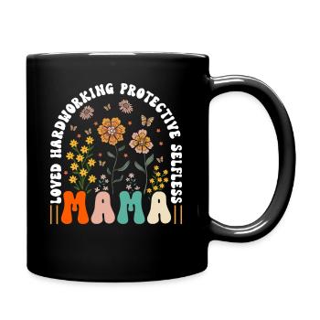 Mama Muttertag geliebt, selbstlos, beschützerin - Tasse einfarbig - Schwarz - Rechts