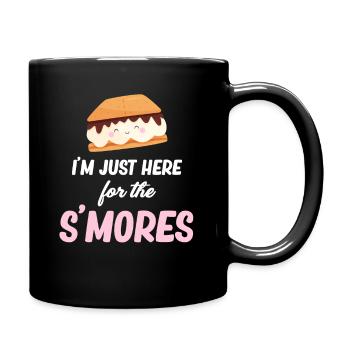Ich Bin Einfach Hier Für Die S'mores Glamping - Tasse einfarbig - Schwarz - Rechts