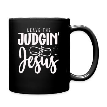 Überlassen Sie das Urteil Jesus - Tasse einfarbig - Schwarz - Rechts