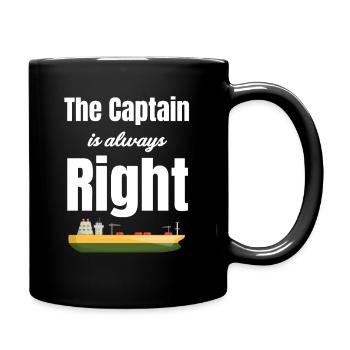 The captain is always right. Ship cruise, - Full Colour Mug - black - Right
