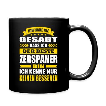 Ich Habe Nie Gesagt Der Beste Zerspaner Meister - Tasse einfarbig - Schwarz - Rechts