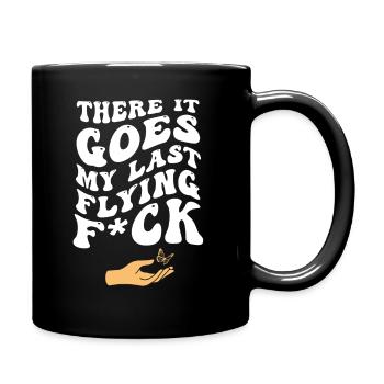 There It Goes My Last Flying F - Full Colour Mug - black - Right