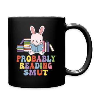 Probably Reading Smut Romance Books Smut - Full Colour Mug - black - Right