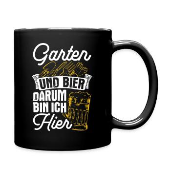 Garten Und Bier Darum Bin Ich Hier Saufen Garten B - Tasse einfarbig - Schwarz - Rechts