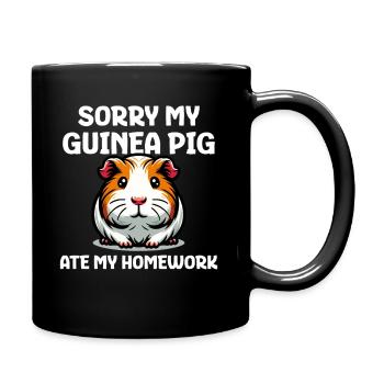 Sorry My Guinea Pig Ate My Homework - Tasse einfarbig - Schwarz - Rechts