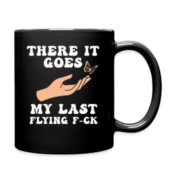 There It Goes My Last Flying F - Full Colour Mug - black - Right