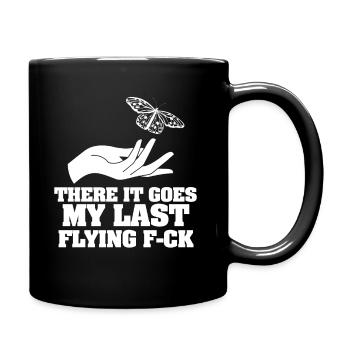 There It Goes My Last Flying F - Full Colour Mug - black - Right