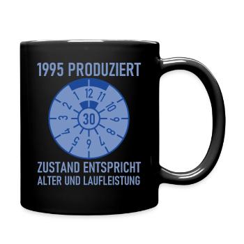 HU Zustand entspricht Alter und Laufleistung Autol - Tasse einfarbig - Schwarz - Rechts