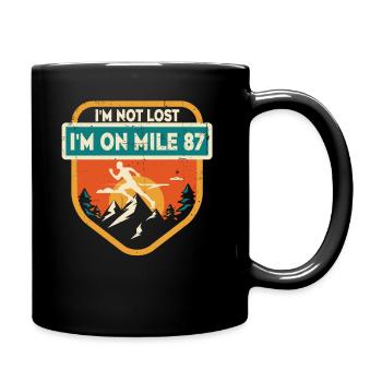 Ich bin nicht verloren, ich bin auf Meile 87 Marathon - Tasse einfarbig - Schwarz - Rechts