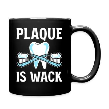 Plakette ist verrückt Zahnarzt - Tasse einfarbig - Schwarz - Rechts