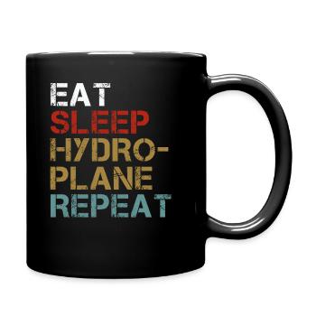 Eat Sleep Hydroplane Racing Repeat Funny Player - Full Colour Mug - black - Right