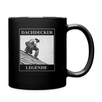 Dachdecker Legende Beruf Handwerk Geselle Meister - Tasse einfarbig - Schwarz - Rechts