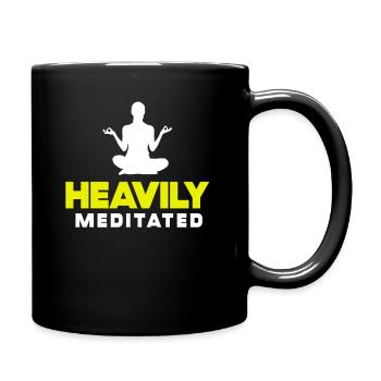 Stark meditiert - Tasse einfarbig - Schwarz - Rechts