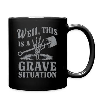 Skelett Friedhof Wortspiel Lustiger Spruch - Tasse einfarbig - Schwarz - Rechts