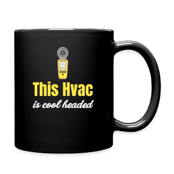 This HVAC technician is a technician with - Full Colour Mug - black - Right