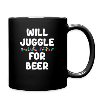 Will be juggling for beer jugglers, bartenders, - Full Colour Mug - black - Right