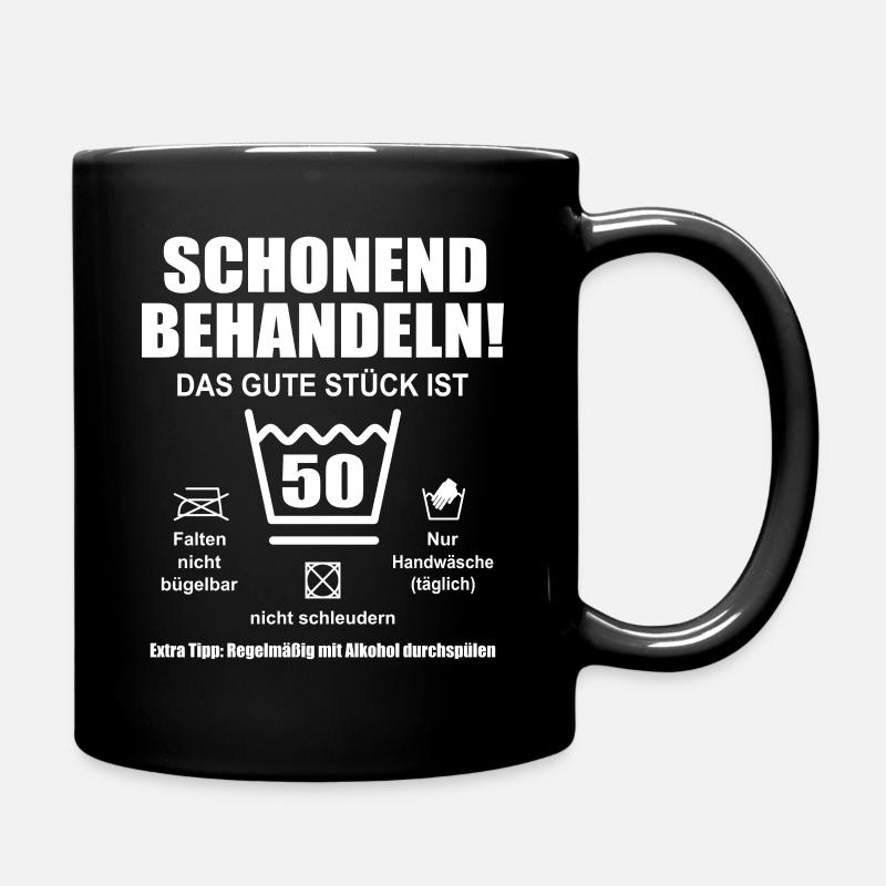 Schonend Behandeln 50 Jahre Geburtstag 50ter - Tasse einfarbig - Schwarz