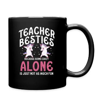 Teacher Besties Because Going Crazy - Full Colour Mug - black - Right