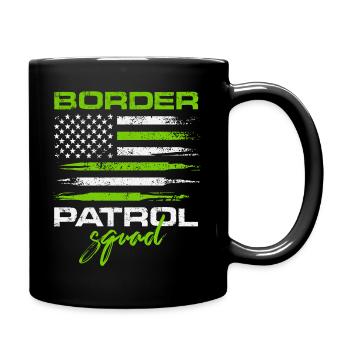Border Patrol Squad Usa Patriotism Frontier - Tasse einfarbig - Schwarz - Rechts