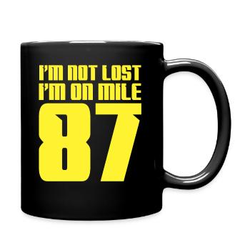 Ich bin nicht verloren, ich bin auf Meile 87 Marathon - Tasse einfarbig - Schwarz - Rechts