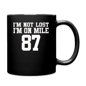 Je ne suis pas perdu, je suis sur le marathon du mile 87 - Mug uni - noir - Droite