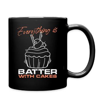 Tout est mieux avec Cakes Cake Artist - Mug uni - noir - Droite