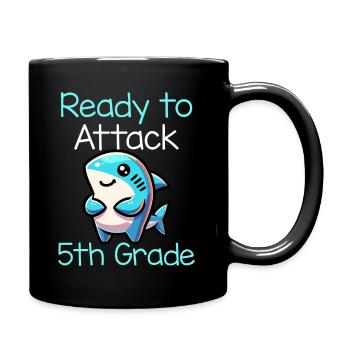 Ready To Attack 5th Grade - Tasse einfarbig - Schwarz - Rechts