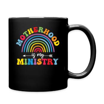 La maternité est mon ministère - Mug uni - noir - Droite